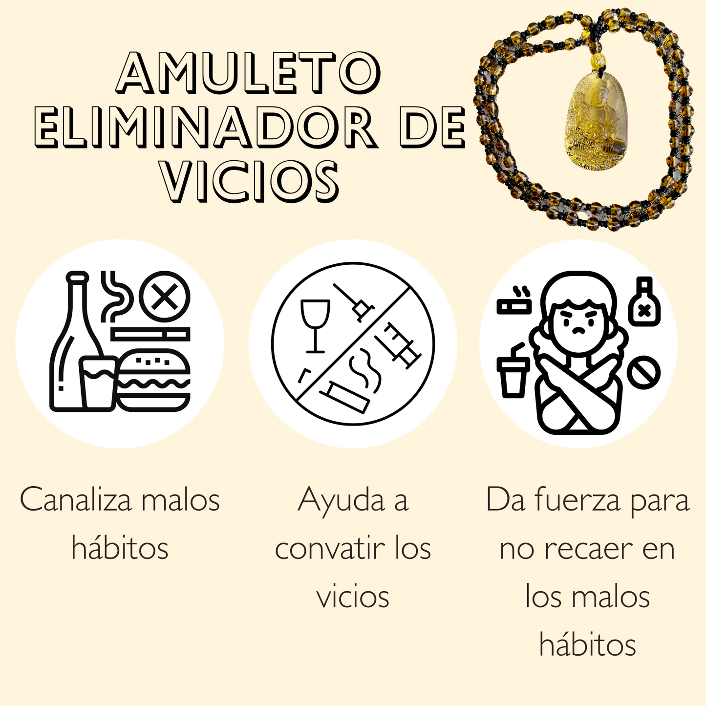 Amuleto eliminador de vicios y adicciones.