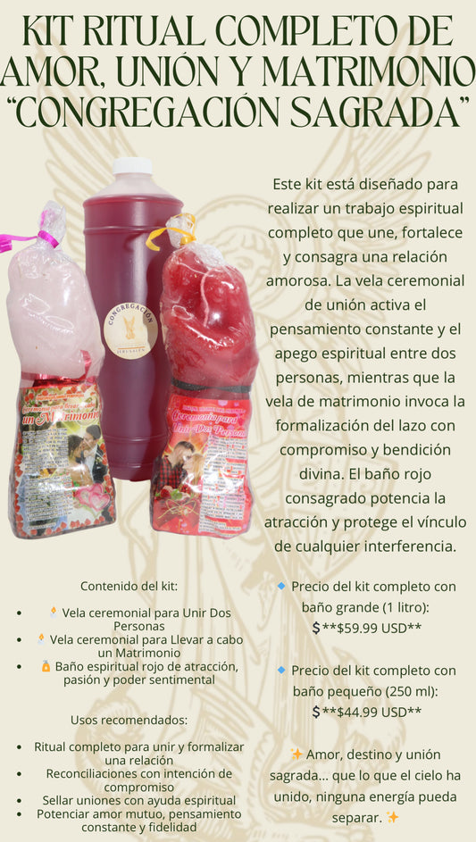 KIT RITUAL COMPLETO DE AMOR, UNION Y MATRIMONIO
"CONGREGACIÓN SAGRADA"