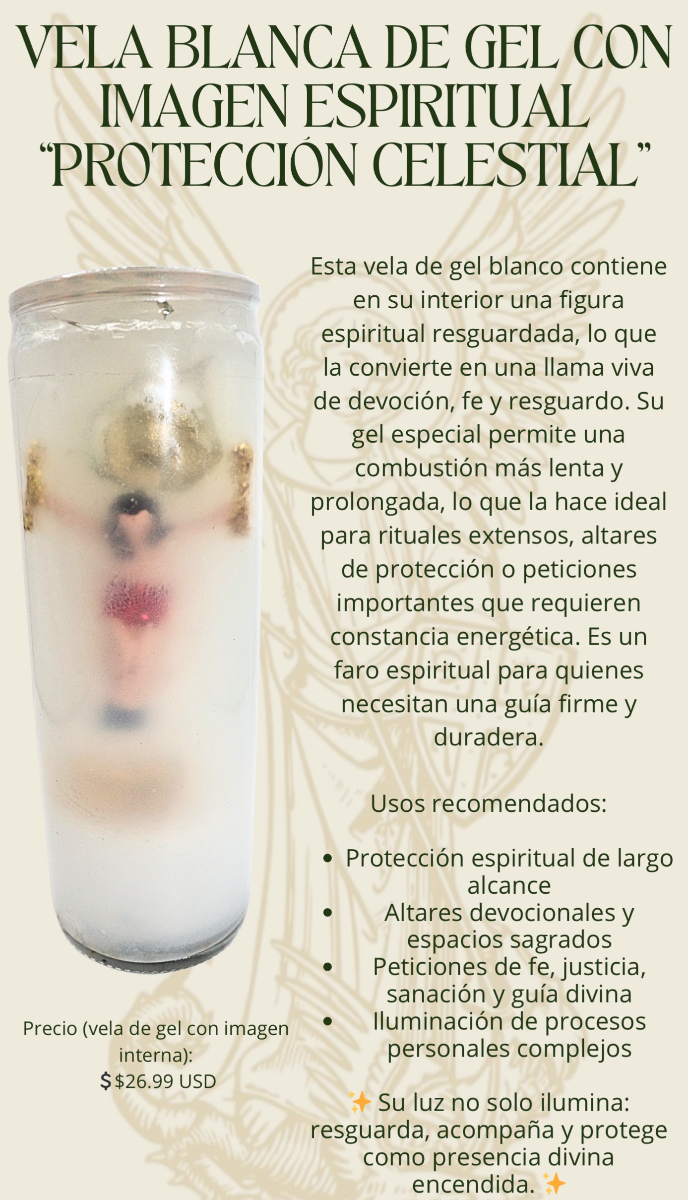 VELA BLANCA DE GEL CON IMAGEN ESPIRITUAL
"PROTECCIÓN CELESTIAL"