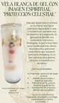 VELA BLANCA DE GEL CON IMAGEN ESPIRITUAL
"PROTECCIÓN CELESTIAL"