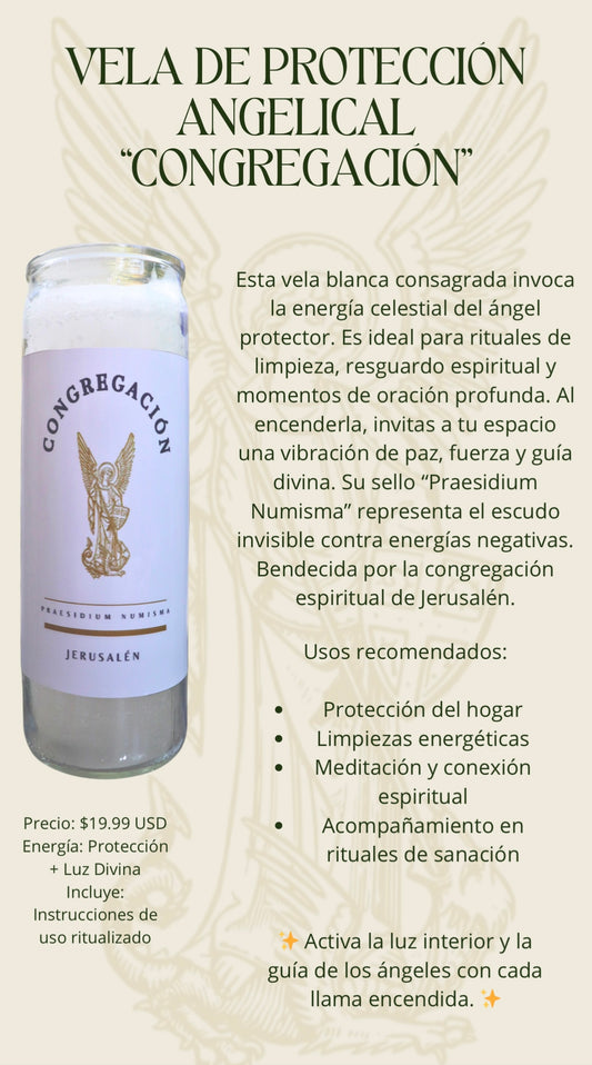 VELA DE PROTECCIÓN
ANGELICAL
“CONGREGACIÓN”